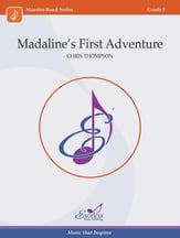 Madaline's First Adventure Concert Band sheet music cover